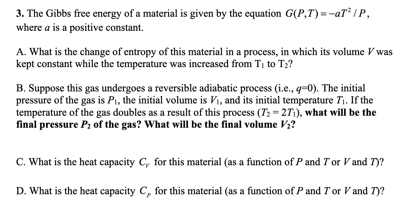 3. The Gibbs free energy of a material is given by | Chegg.com
