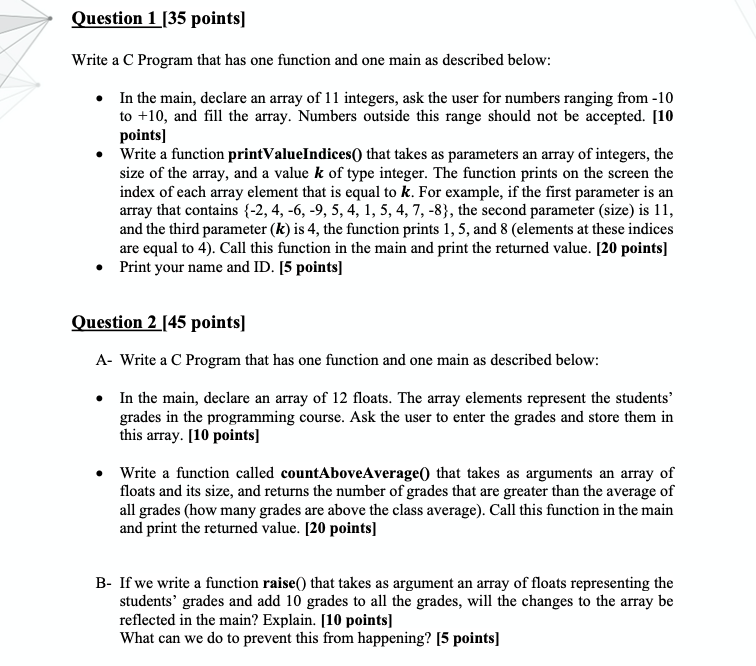 Solved Question 1 [35 points) Write a C Program that has one | Chegg.com