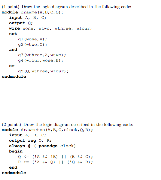 Solved (1 Point) Draw The Logic Diagram Described In The | Chegg.com