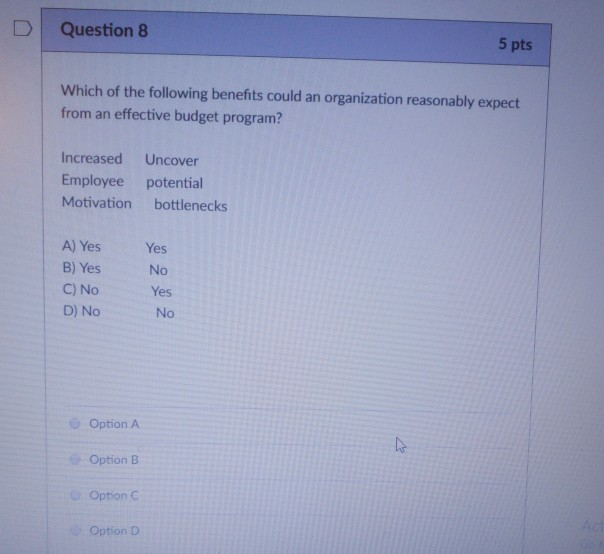 Solved D Question 8 5 pts Which of the following benefits | Chegg.com