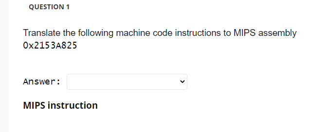 Solved Translate the following machine code instructions to | Chegg.com