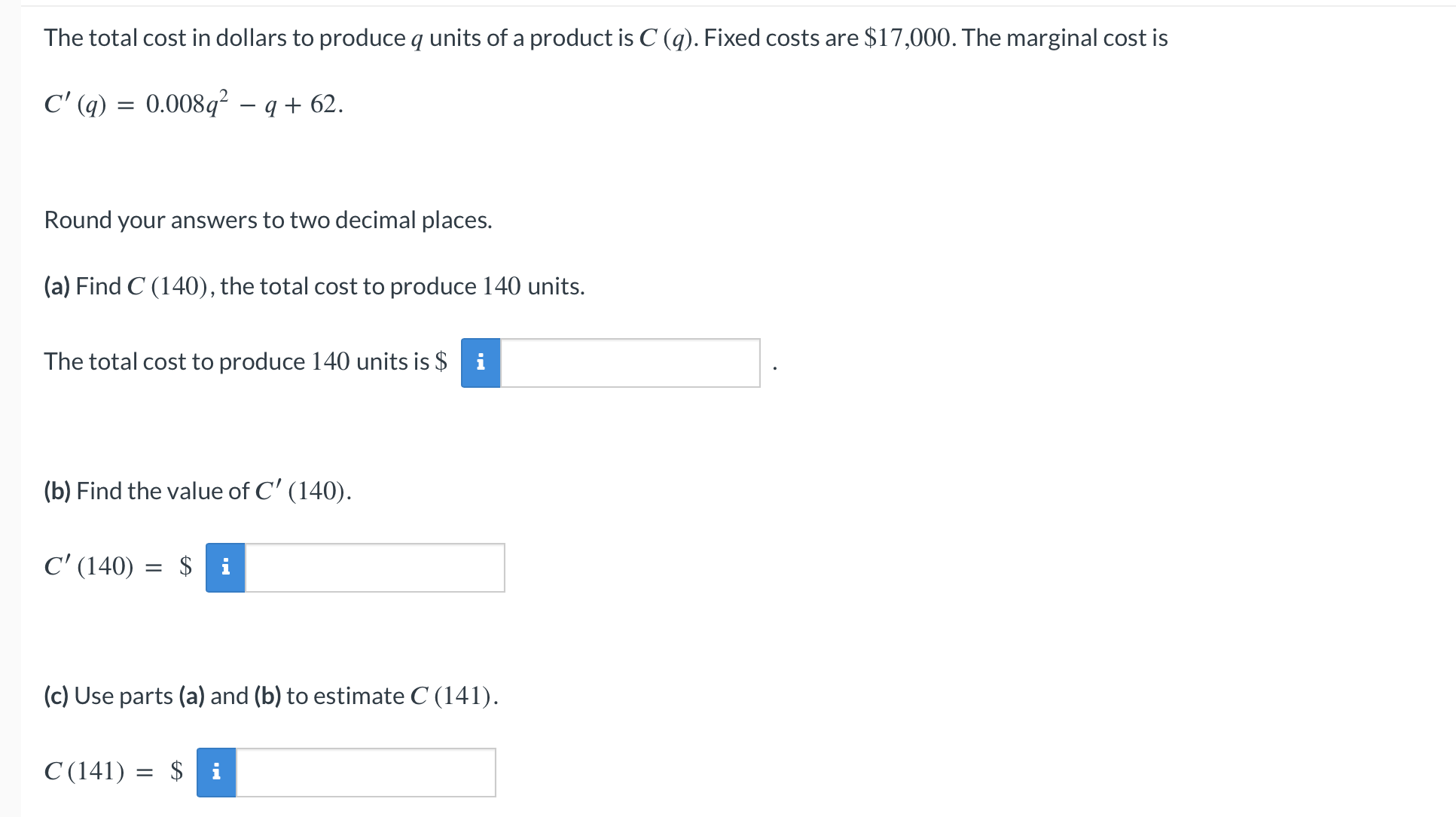 Solved The total cost in ﻿dollars to ﻿produce q ﻿units of ﻿a | Chegg.com