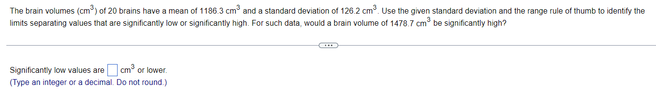 Solved The brain volumes (cm) of 20 brains have a mean of | Chegg.com