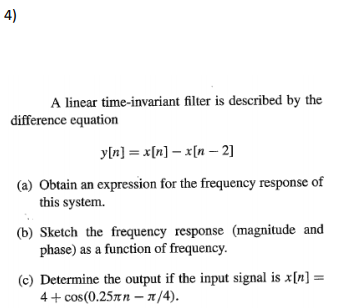 Solved . A linear time-invariant system is described by the | Chegg.com