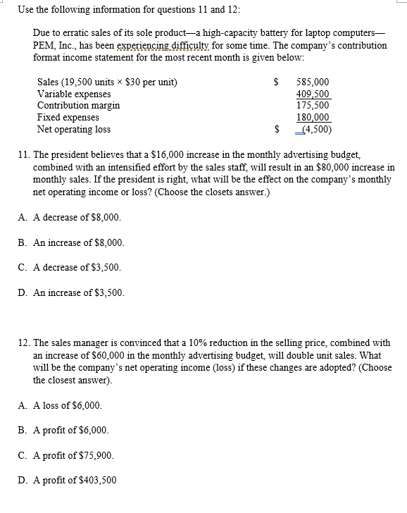 Solved Use the following information for questions 11 and 12 | Chegg.com