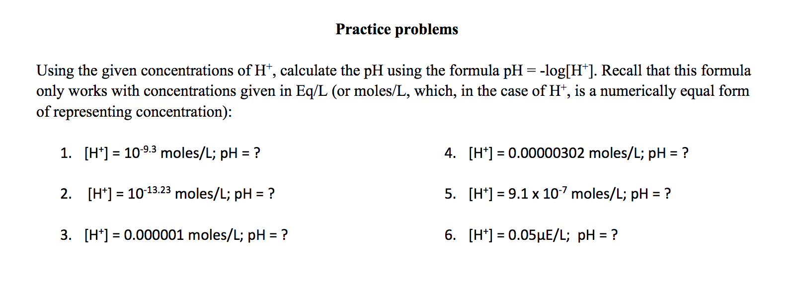 Solved Practice problems Using the given concentrations of