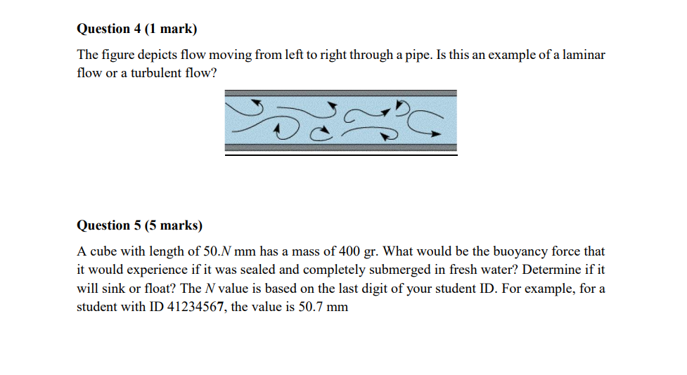 Solved Question 4 (1 mark) The figure depicts flow moving | Chegg.com