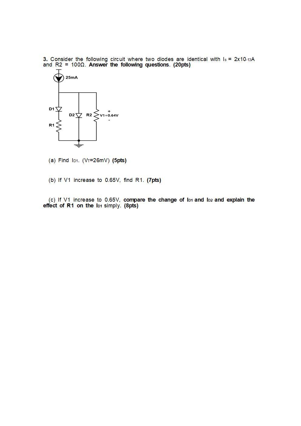 Solved 3. Consider The Following Circuit Where Two Diodes | Chegg.com