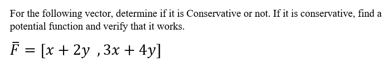 Solved For the following vector, determine if it is | Chegg.com