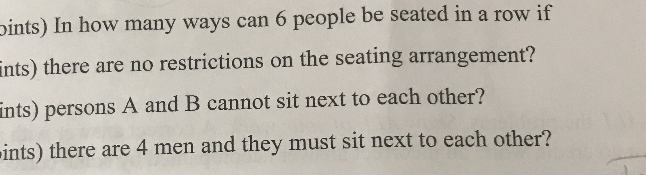 Solved ints) In how many ways can 6 people be seated in a