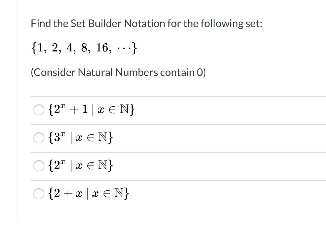 Solved Find the Set Builder Notation for the following set: | Chegg.com