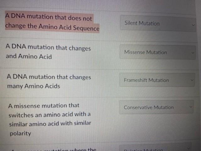 Solved A DNA mutation that does not change the Amino Acid | Chegg.com