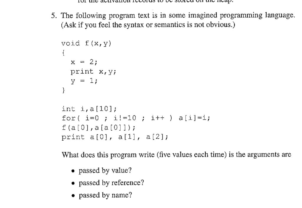 Solved 5. The following program text is in some imagined | Chegg.com