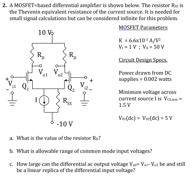 Solved 2. A MOSFET Based Differential Amplifier Is Shown | Chegg.com