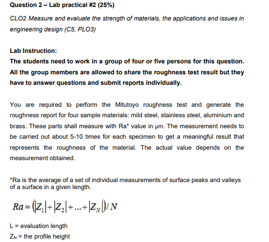 Solved Question 2 - Lab practical \#2 (25\%) CLO2 Measure | Chegg.com