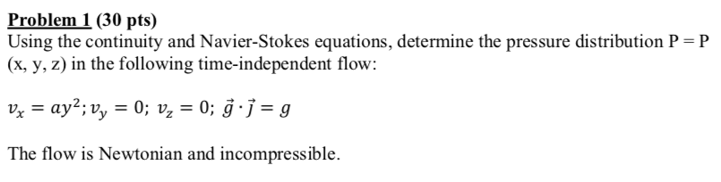 Solved Problem 1 (30 pts) Using the continuity and | Chegg.com