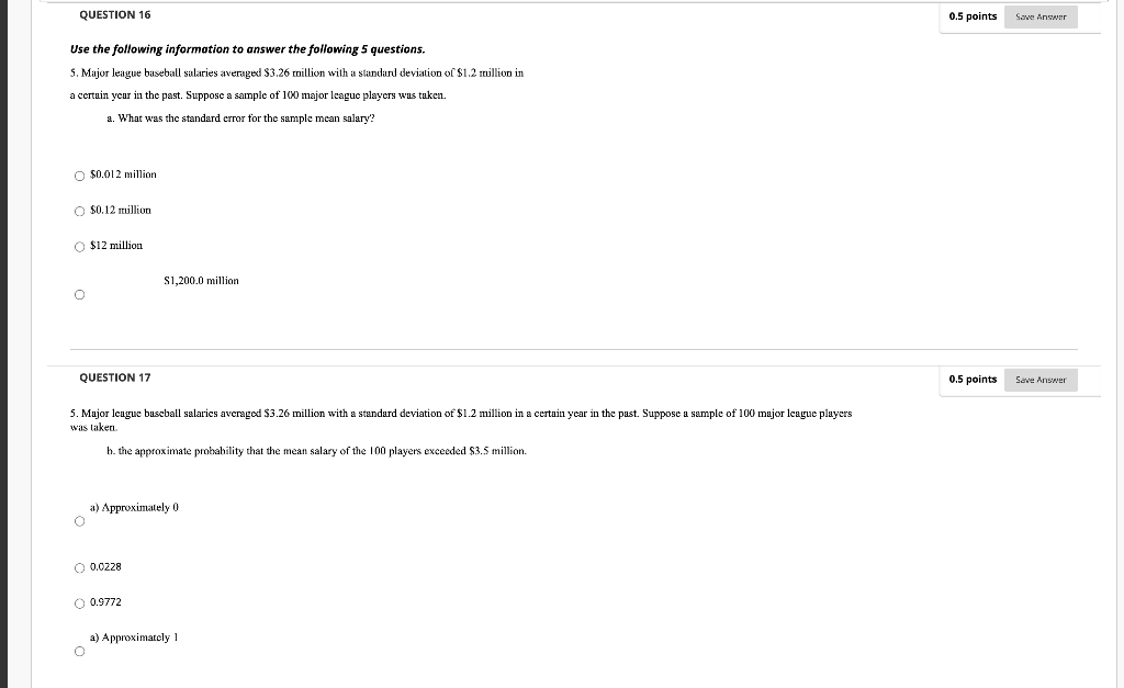 Solved QUESTION 3 0.5 points Save Answer Use the following | Chegg.com