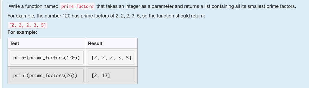 Solved Write a function named prime_factors that takes an | Chegg.com