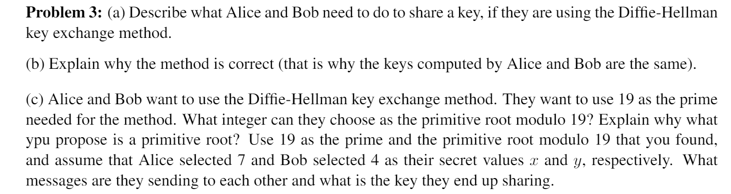 Solved Problem 3: (a) Describe what Alice and Bob need to do | Chegg.com