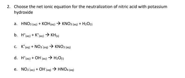 Solved 2. Choose the net ionic equation for the | Chegg.com