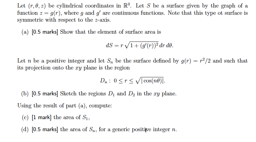 Solved Let R 0 2 Be Cylindrical Coordinates In R3 Let Chegg Com