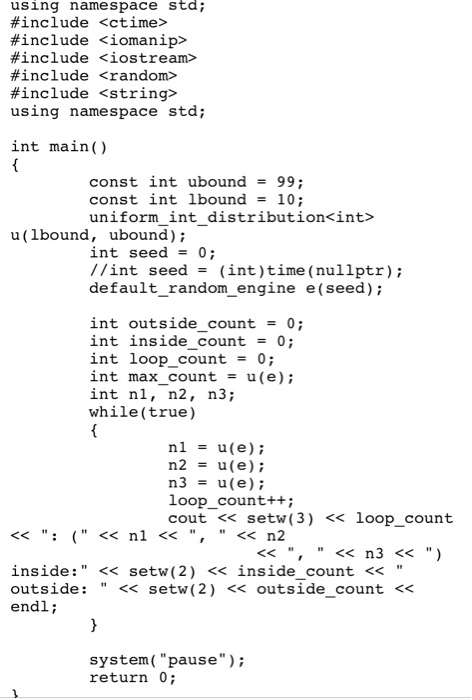 Solved For C++ generate 3 random | Chegg.com