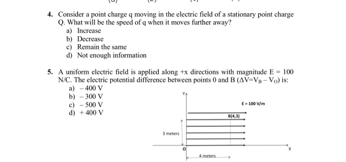 Solved 4. Consider a point charge q moving in the electric | Chegg.com