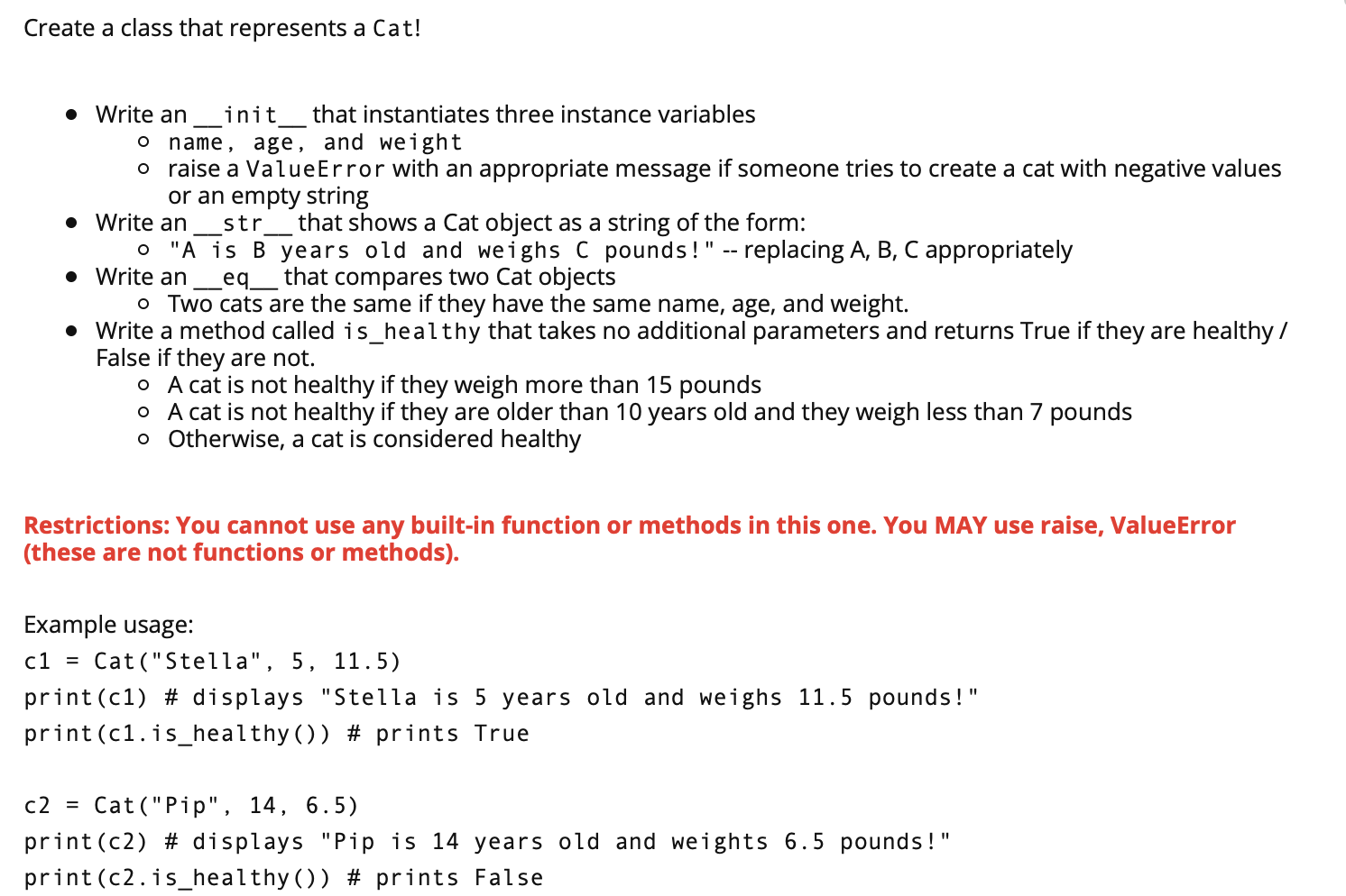 Solved Create a class that represents a Cat! o o • Write an | Chegg.com