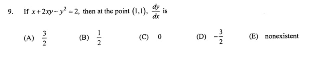 Solved 9 If X 2xy Y2 2 Then At The Point 1 1 Is 3 Chegg Com