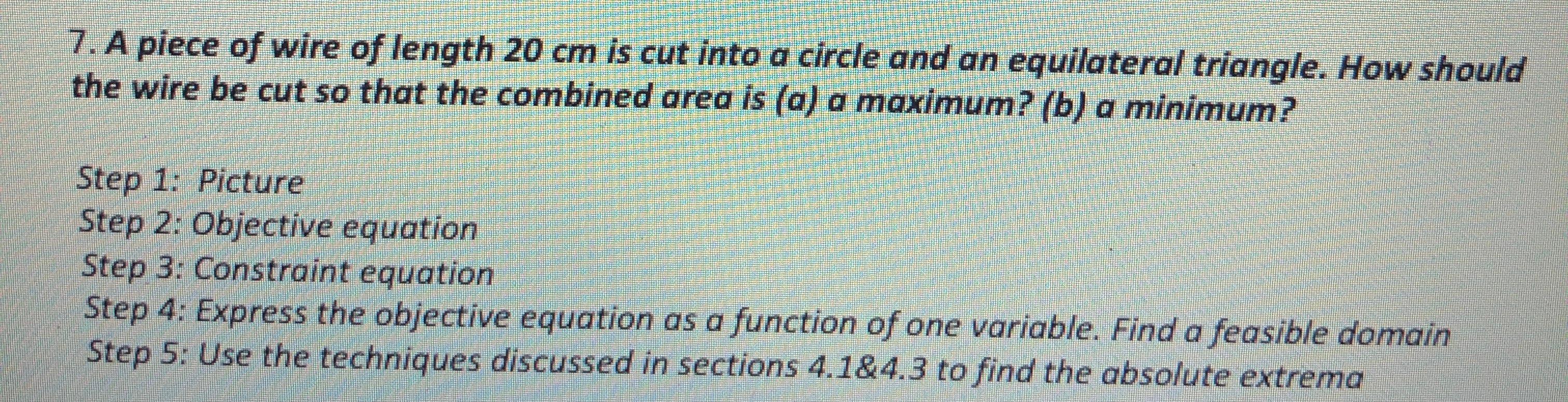 Solved 7. A piece of wire of length 20 cm is cut into a | Chegg.com