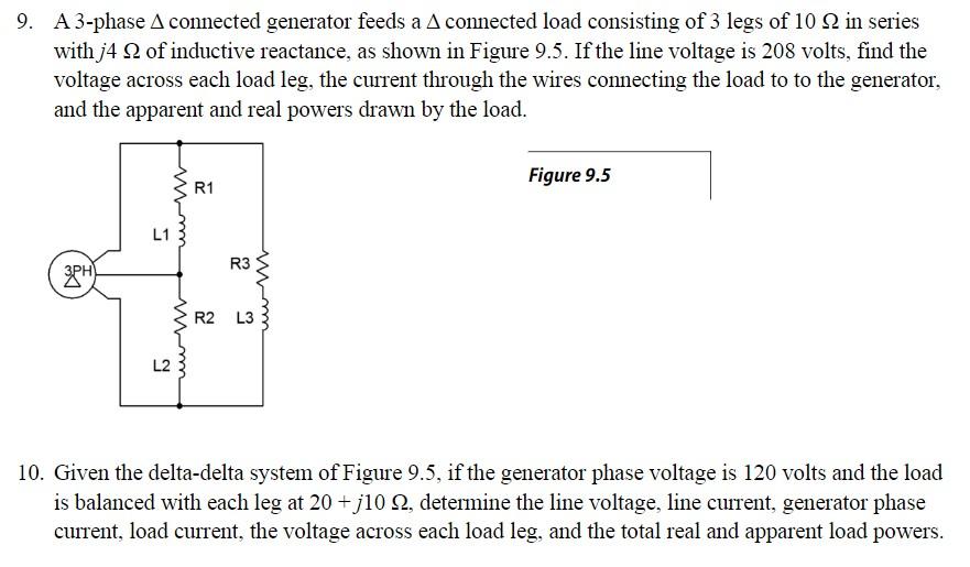 Solved 9. A 3-phase A Connected Generator Feeds A A 