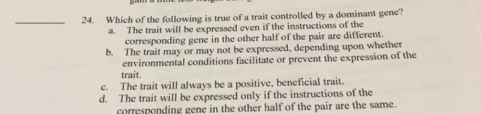 Solved -24, which of the following is true of a trait | Chegg.com