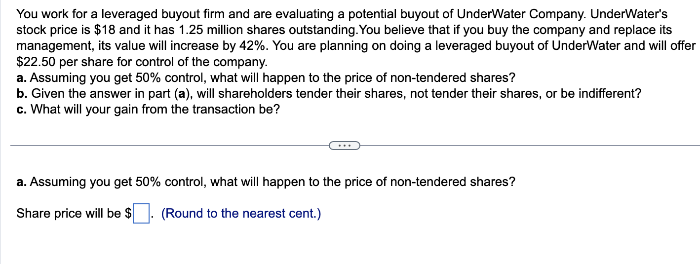 Solved You work for a leveraged buyout firm and are | Chegg.com