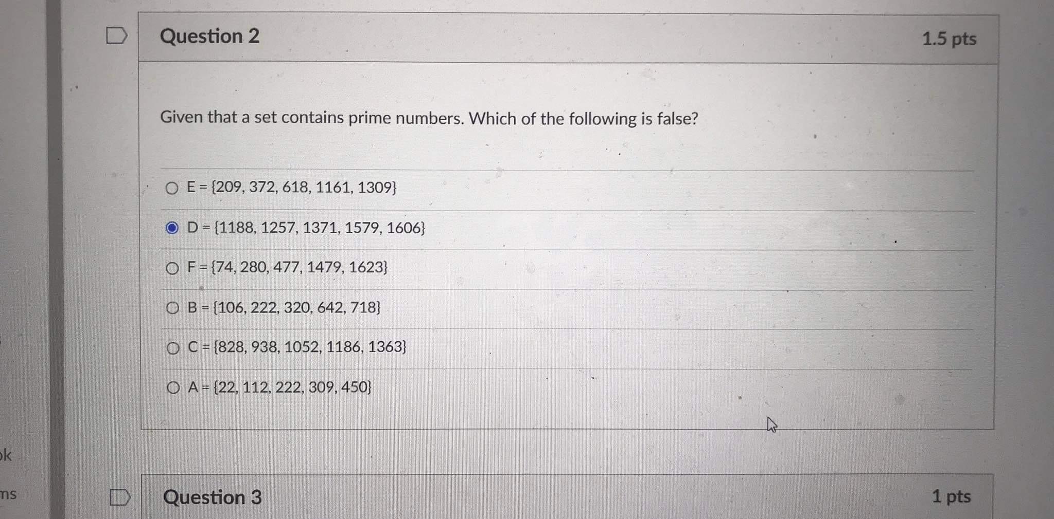 Solved D Question 2 1.5 pts Given that a set contains prime | Chegg.com