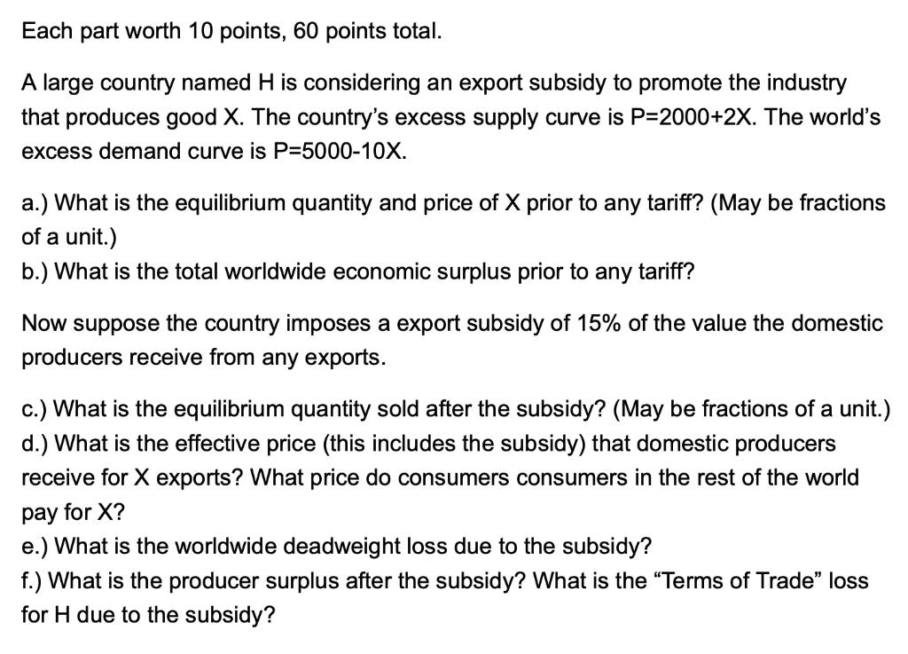 Solved Each part worth 10 points, 60 points total. A large | Chegg.com