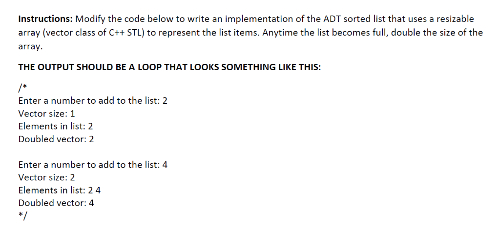 Instructions: Modify the code below to write an | Chegg.com