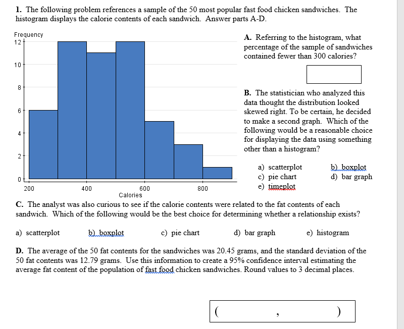 Solved 1. The following problem references a sample of the | Chegg.com