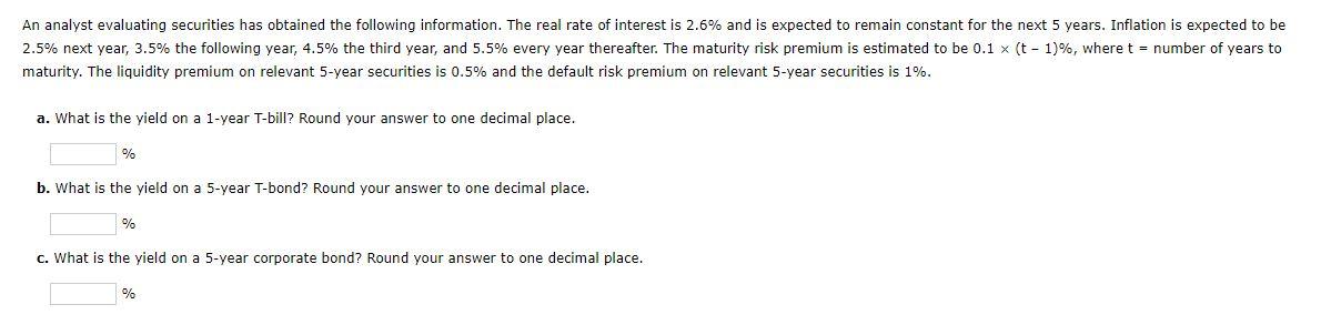 Solved An analyst evaluating securities has obtained the | Chegg.com