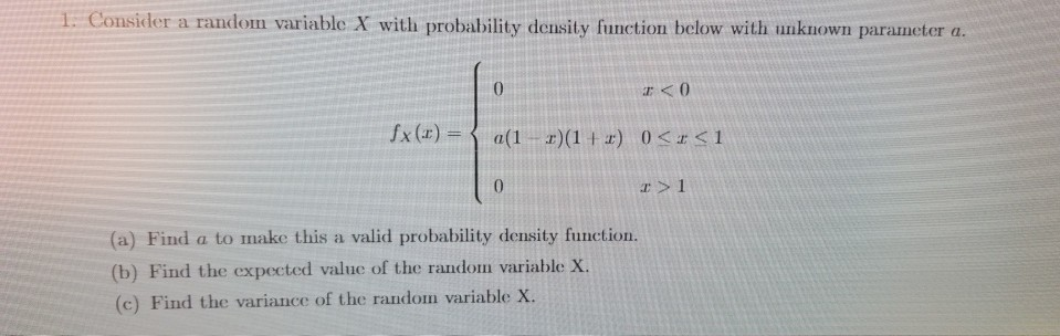 Solved 1 Consider a random variable X with probability | Chegg.com