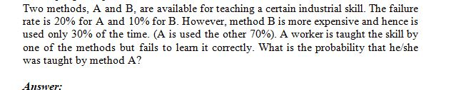 Solved Two Methods, A And B. Are Available For Teaching A | Chegg.com