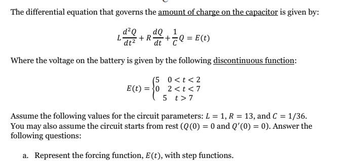 Solved B. Use Laplace Transforms To Solve For The Solution | Chegg.com