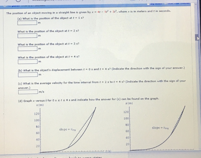Solved The position of an object moving m a straight line is | Chegg.com