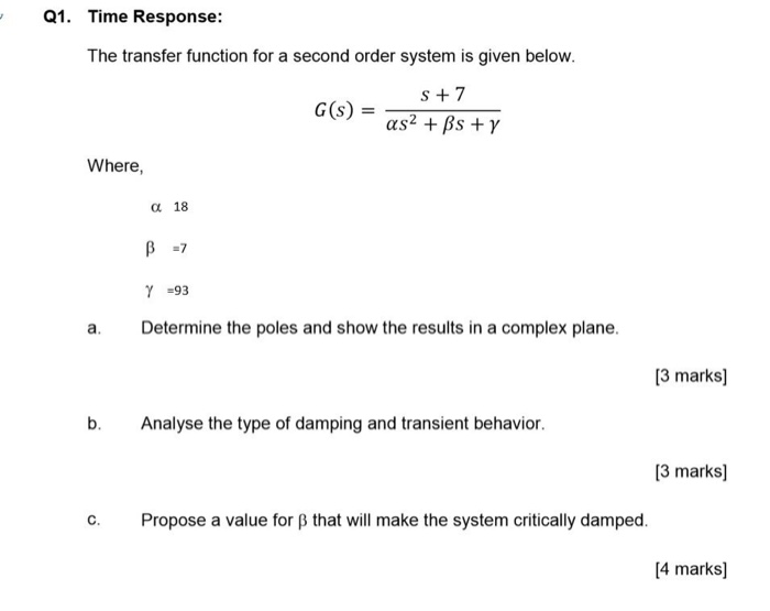 Solved The Transfer Function For A Second Order System Is 2035