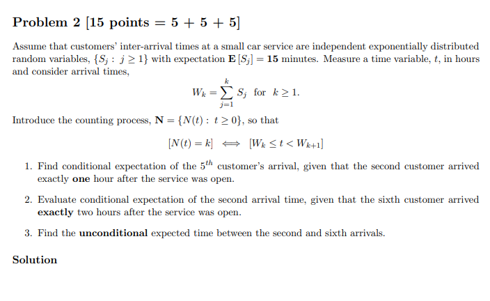 Solved Problem 2 (15 points = 5 + 5 + 5] Assume that | Chegg.com