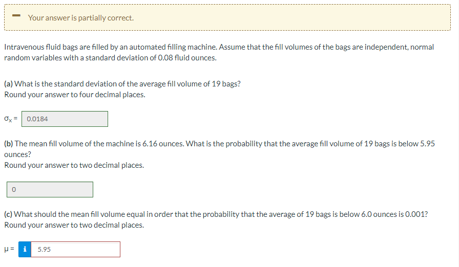 Solved Your answer is partially correct. Intravenous fluid