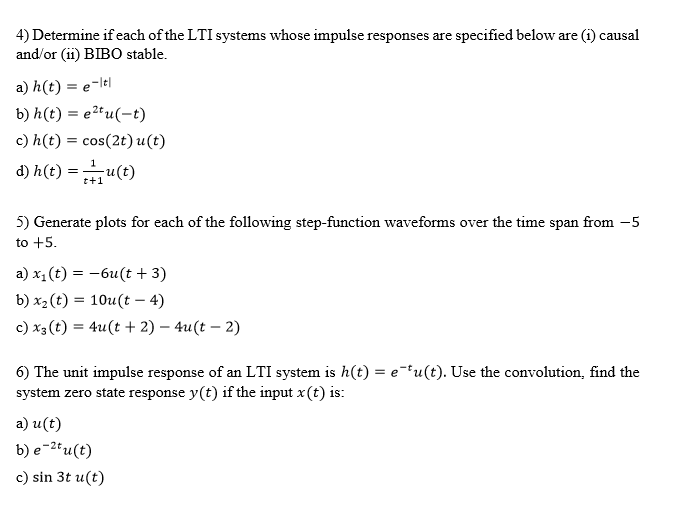 Solved 4 Determine If Each Of The Lti Systems Whose Impulse