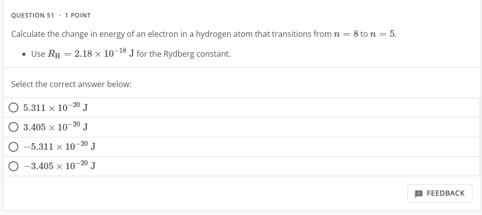 Solved QUESTION 51 · 1 POINT Calculate the change in energy | Chegg.com