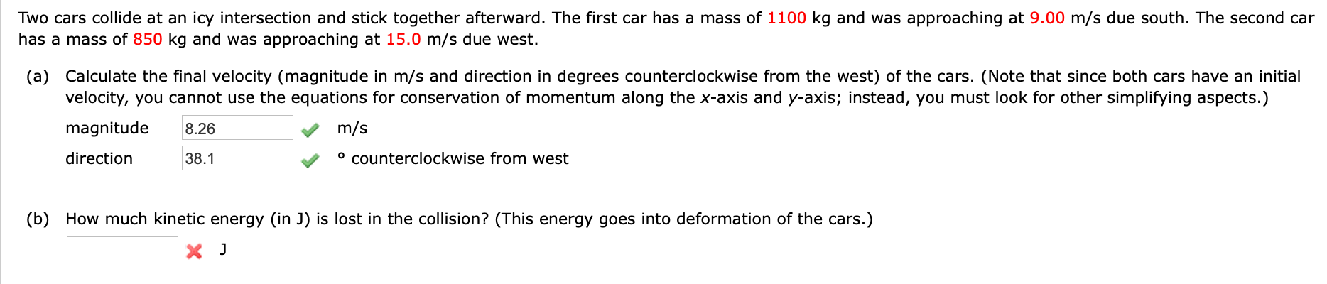 Solved Two cars collide at an icy intersection and stick | Chegg.com