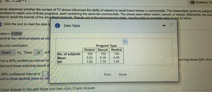 Solved b) Find a 90% confidence interval for the difference. | Chegg.com