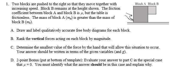 Solved Block A Block B 1. Two blocks are pushed to the right | Chegg.com